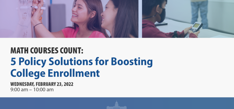 Math Courses Count: 5 Policy Solutions for Boosting College Enrollment