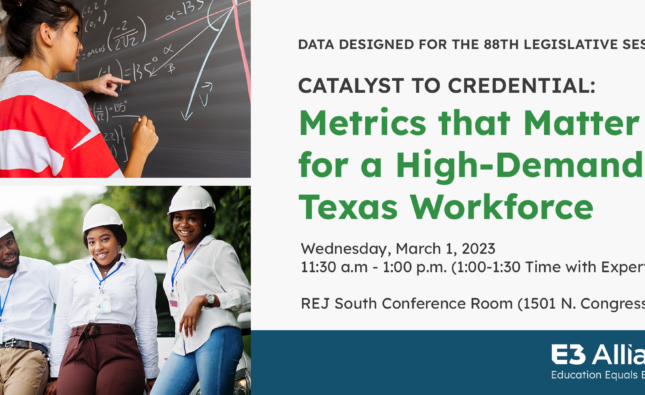 Catalyst to Credential: Metrics that Matter for a High-Demand Texas Workfoce