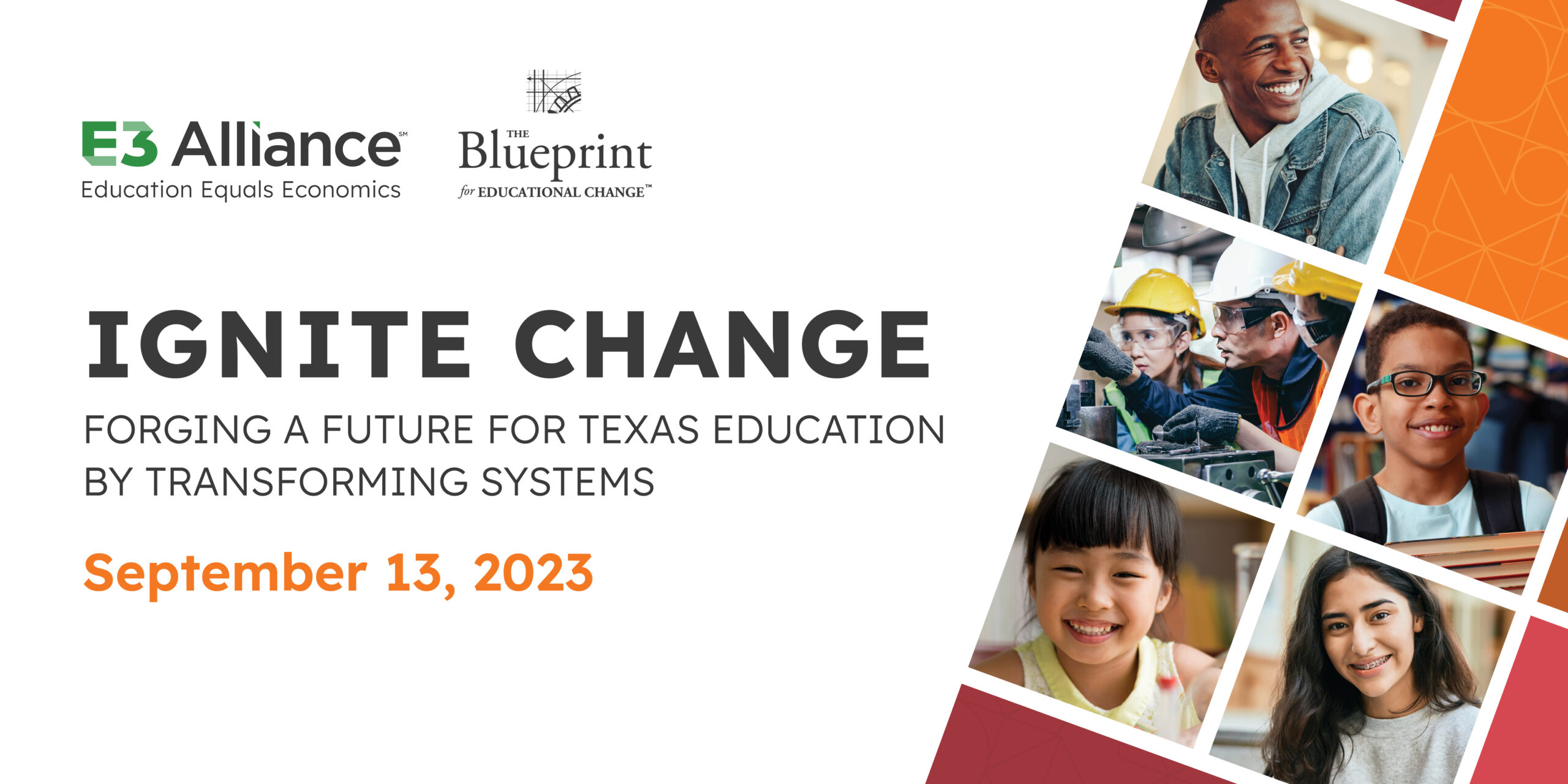 Blueprint for Educational Change - Ignite Change: Forging a future for Texas education by transforming systems on September 13, 2023